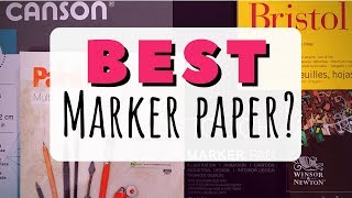 Which paper should I use with copics  Ultimate marker paper test [upl. by Oinotnaesoj]