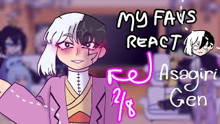 My Favorite Characters React to Each Other 28   ASAGIRI GEN [upl. by Ahsek529]