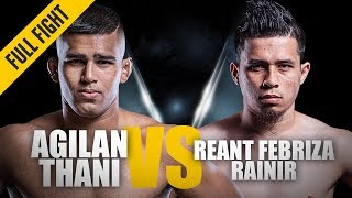 ONE Full Fight  Agilan Thani vs Reant Febriza Rainir  Smashing Debut  March 2015 [upl. by Nodnrb]