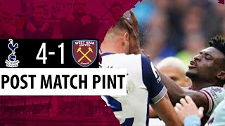 Tottenham 41 West Ham  Post Match Pint [upl. by Sowell]