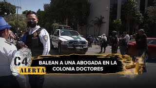 En CdMx muere mujer tras ser baleada en la colonia Doctores [upl. by Riplex]