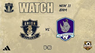 Union Academy U16 vs FC Ballyhoo 111123 [upl. by Julieta]