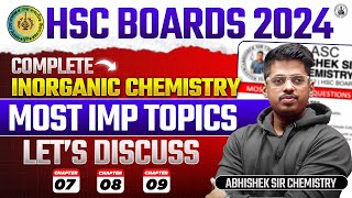 Most Important Inorganic Chemistry Chp 7 8 9 HSC Class 12th Board Exam Abhishek Sir Chemistry ASC [upl. by Kreindler]