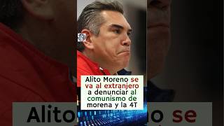 Alito Moreno llora por el comunismo de la 4T porque no hay moches ni privilegios 😱🤣 [upl. by Limoli57]