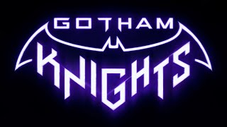 BatKids Play MORE GOTHAM KNIGHTS [upl. by Enilrek462]