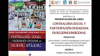 Presentación del libro Contraloría social y participación ciudadana en regiones indígenas [upl. by Kegan37]