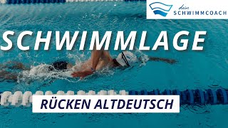 Schwimmlage Rücken Altdeutsch [upl. by Enilesor]