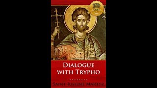 Justin Martyr  What did early Christians teach about the resurrection millennium Jerusalem [upl. by Eceirtal]