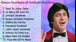 Top 10 Dance Numbers of Amitabh Bachhan Movies [upl. by Joe]