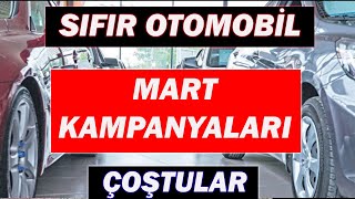 SIFIR OTOMOBİL MART 2024 KAMPANYALARI [upl. by Nnaeiram]