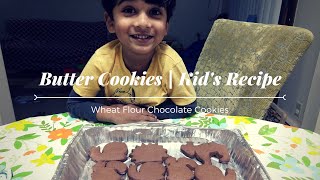 Wheat Flour Chocolate Cookies  Butter Cookies  Easy kids recipe [upl. by Sheffield]