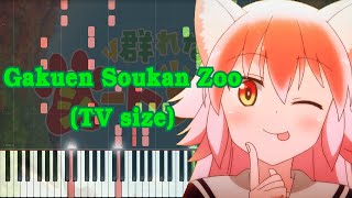 Murenase Seton Gakuen OP  Gakuen Soukan Zoo TV size Piano Arrangement [upl. by Danelle]