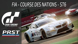 GRAN TURISMO SPORT ST6 COURSE DES NATIONS FIA GT  AYAYE CARAMBAAA [upl. by Redyr]