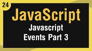 Learn JavaScript In Arabic 24  Events Part 3  onmouseover onmouseout onchange [upl. by Suoirrad]