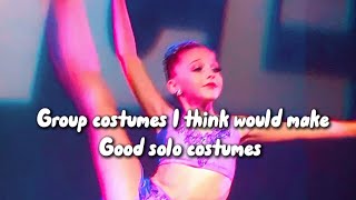 Group costumes I think would make good solo costumes dance moms [upl. by Yltneb]