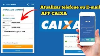 Como cadastrar o número do celular no App da caixa econômica federal [upl. by Pelagias65]