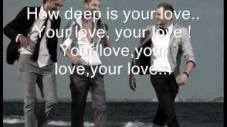 How Deep Is Your Love  Akcent with lyrics [upl. by Esyla512]