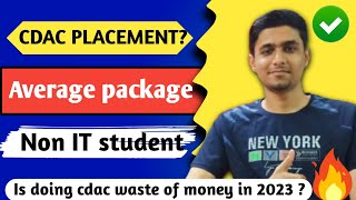 ✅Cdac placement status 2023 batch  Is it worth joining cdac in 2023 for non IT student [upl. by Eveneg357]