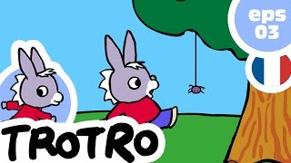 TROTRO  EP03  Trotro est un petit monstre [upl. by Doelling372]