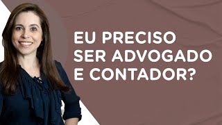 O advogado tributarista precisa ter conhecimento contábil [upl. by Ellehciram603]