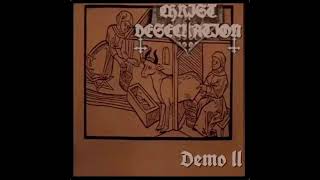 Christ Desecration US  Demo 2 2023 [upl. by Phillada]