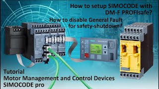 SIMOCODE pro Tutorial  How to setup DMF PROFIsafe [upl. by Checani195]