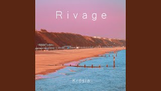 Rivage [upl. by Ademla]