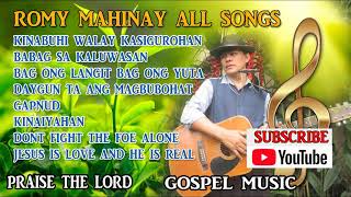 ROMY MAHINAY  MY CHRISTIAN SONGS ♫ Adventist Mix 2021 [upl. by Esojnauj666]