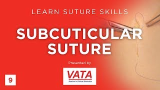 Subcuticular Suture  Learn Suture Techniques  VATA [upl. by Aikenahs]