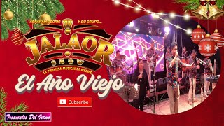 Jalaor Show  El Año Viejo En vivo 2023 [upl. by Eirok]