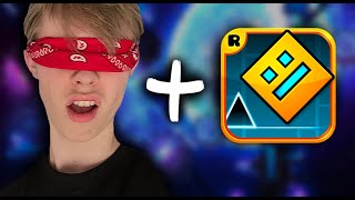 I Played Geometry Dash BLIND FOLDED [upl. by Mun241]