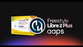 AndroidAPS  Freestyle Libre 2 Plus [upl. by Schnur]