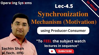 L45 Synchronization mechanism in Interprocess Communication [upl. by Inalak]