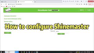 How to configure Shinemaster [upl. by Ocisnarf]