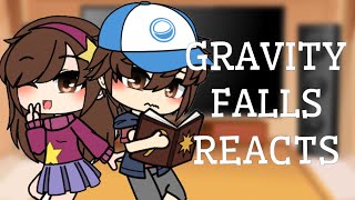 Gravity Falls reacts  gacha  part 1 [upl. by Adnilre]