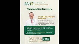 Therapeutics Discovery With Dr Shaun Robert Stauffer [upl. by Dnilasor779]