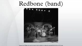 Redbone band [upl. by Imyaj]