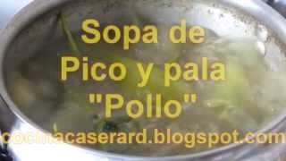 Sopa de pico y pala con mucho víveres sopa de pollo [upl. by Eldwon747]