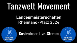 Landesmeisterschaften RheinlandPfalz in der Tanzwelt Movement  Kostenloser Livestream [upl. by Sylirama45]