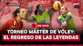 Torneo Máster de Vóley El regreso de las Leyendas en Lima con las estrellas olímpicas y mundiales [upl. by Michaele499]