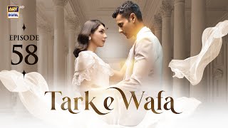 Tark e Wafa Episode 58  3 Sep 2024 English Subtitles ARY Digital Drama [upl. by Nessa473]