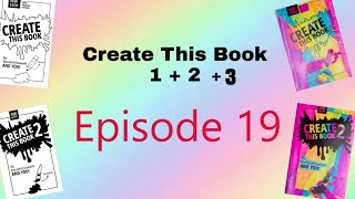 Create This Book 1  2  3 Episode 19 [upl. by Fidole]