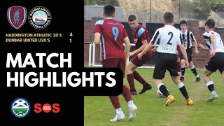 HIGHLIGHTS  vs Haddington Athletic FC U20s  Conference C  140423 [upl. by Raphael]