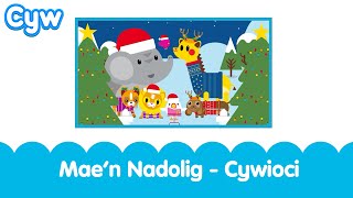 Maen Nadolig  Cywioci  Welsh Christmas Song Childrens Nursery Rhymes [upl. by Hermione]