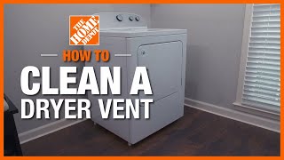 How to Clean a Dryer Vent  The Home Depot [upl. by Rede]