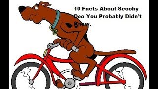 10 Facts About Scooby Doo You Probably Didn’t Know [upl. by Anaujd]