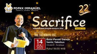 PDPKK Immanuel Surabaya  KRK 2022  Sacrifice  Romo Eko Wahyu OSC [upl. by Yate640]