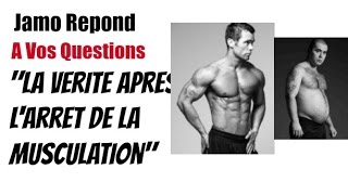 Grossir Apres Avoir Arreter La Musculation [upl. by Lee]