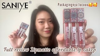 FULL REVIEW SANIYE MATTE LIPCREAM WARNANYA N PACKAGINGNYA CAKEPP [upl. by Dory]