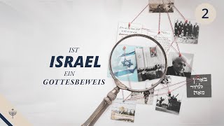 Ist Israel ein Gottesbeweis – T02 [upl. by Gen213]